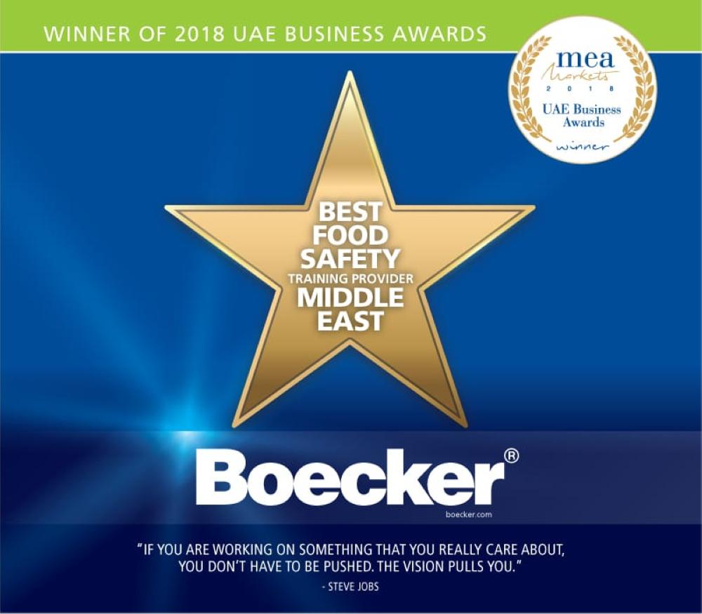 Boecker winner of 2018 
Best Food Safety Training
Provider in the Middle East