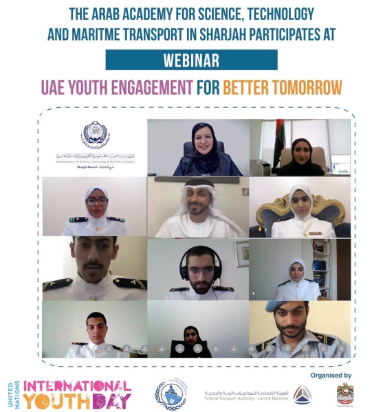 Students from the Arab Academy for Science, Technology and Maritime Transport in Sharjah (AASTS) recently took part in a webinar organized by the Federal Transport Authority for Land and Maritime as part of UN International Youth Day celebrations.