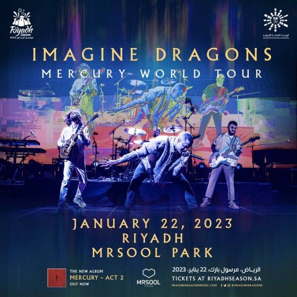 Imagine Dragons’ concert at Riyadh Season 2022 is part of their world tour titled Mercury World Tour to celebrate the release of their new album Mercury