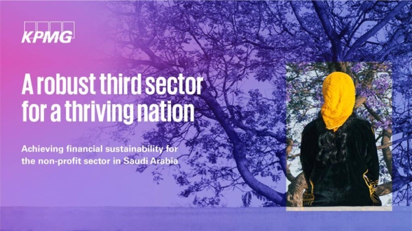 KPMG: Saudi non-profit sector expanding and fostering community engagement