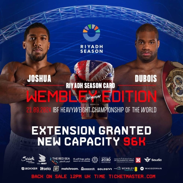 Wembley showdown: Riyadh Season boosts ticket capacity to 96,000 for Joshua vs. Dubois fight